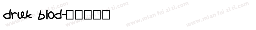 druk blod字体转换